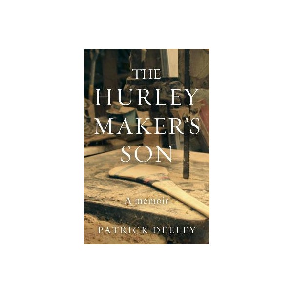 The Hurley Maker's Son -