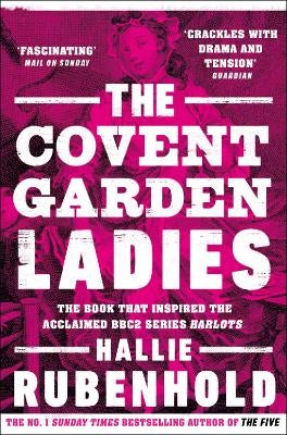 The Covent Garden Ladies -