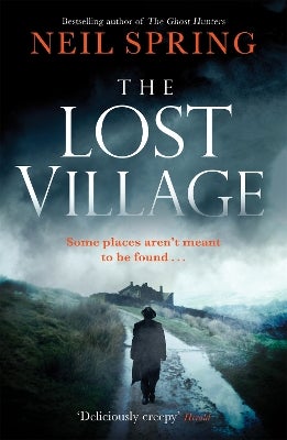 The Lost Village by Neil Spring | Paper Plus