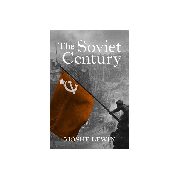 The Soviet Century -