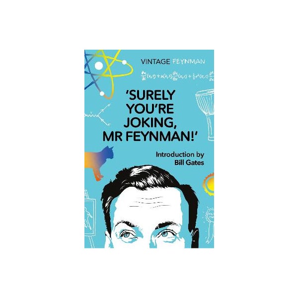 Surely You're Joking Mr Feynman -