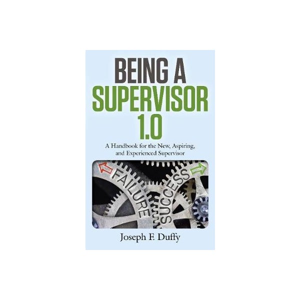 Being a Supervisor 1.0 -