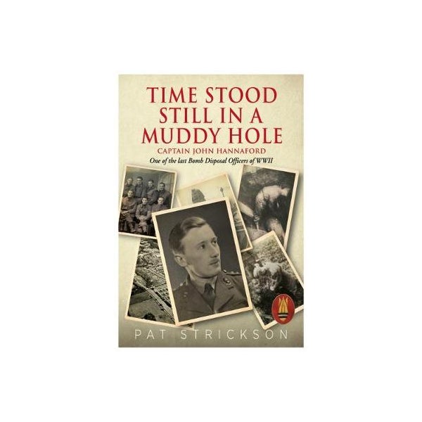 Time Stood Still In A Muddy Hole -