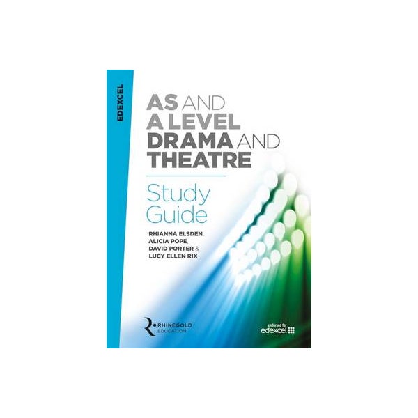 Edexcel A Level Drama Study Guide -