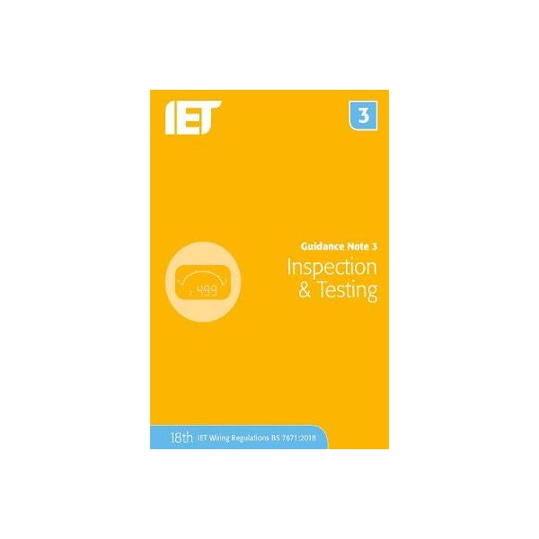 Guidance Note 3: Inspection & Testing -