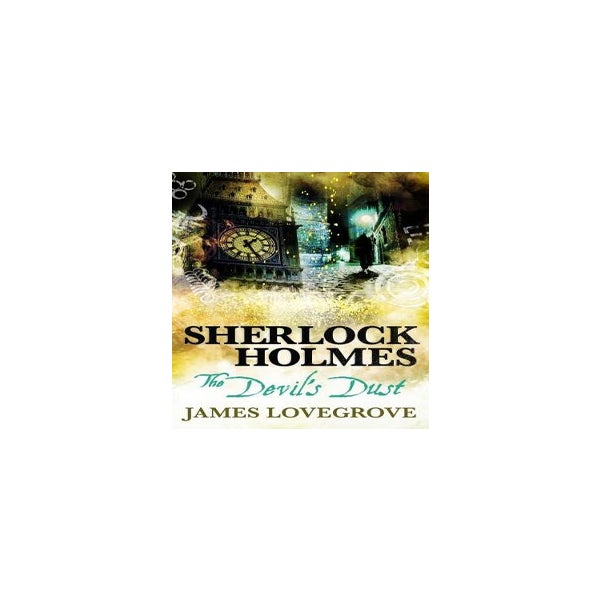 Sherlock Holmes - The Devil's Dust -