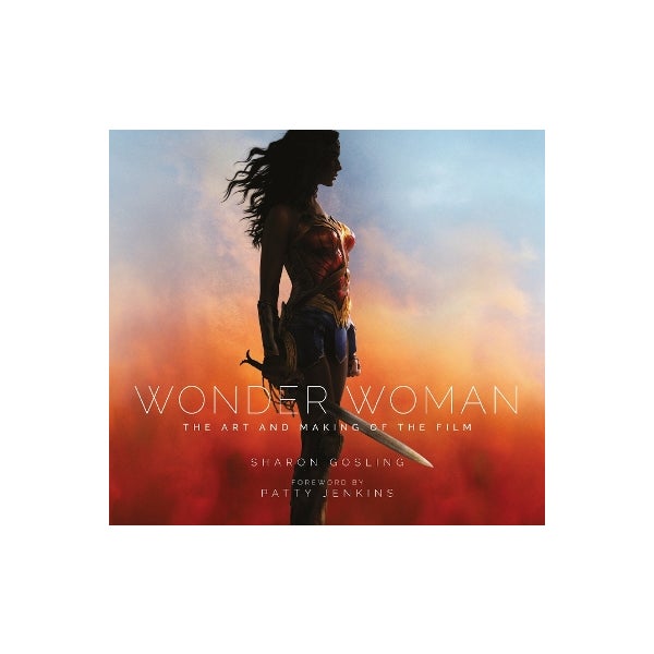Wonder Woman: The Art and Making of the Film -