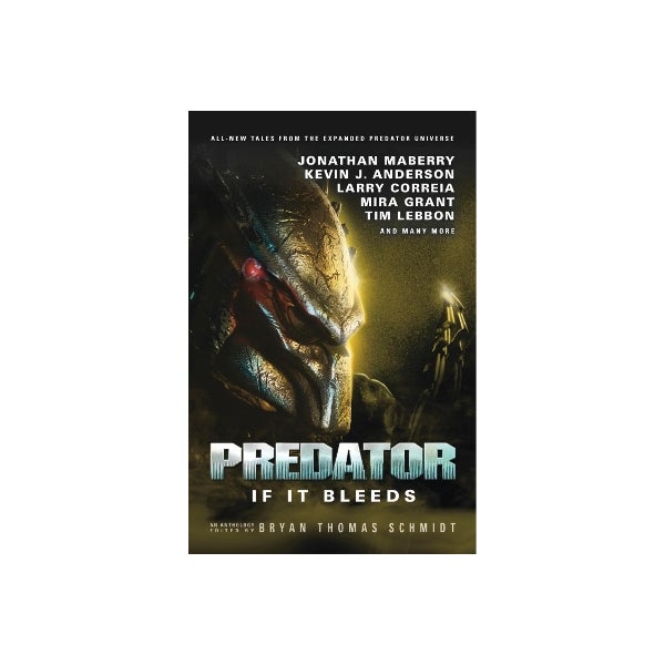 Predator: If it Bleeds -