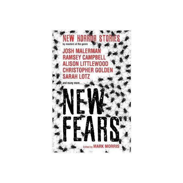 New Fears - New Horror Stories by Masters of the Genre -