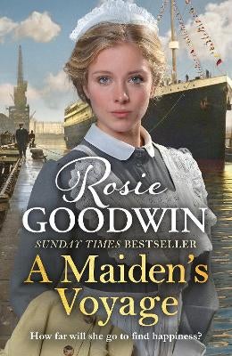 A Maiden's Voyage By Rosie Goodwin - Paperback Novel, Fiction, Brand New