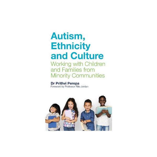 Autism, Ethnicity and Culture -