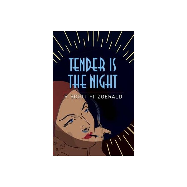 Tender is the Night -