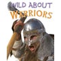 Wild About Warriors -