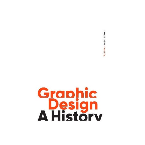 Graphic Design, Third Edition -