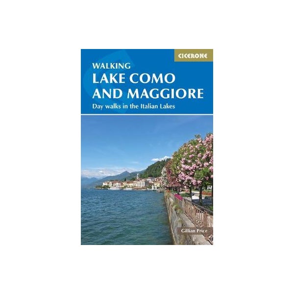 Walking Lake Como and Maggiore -