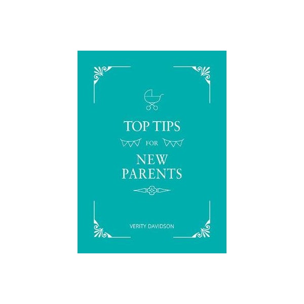 Top Tips for New Parents -