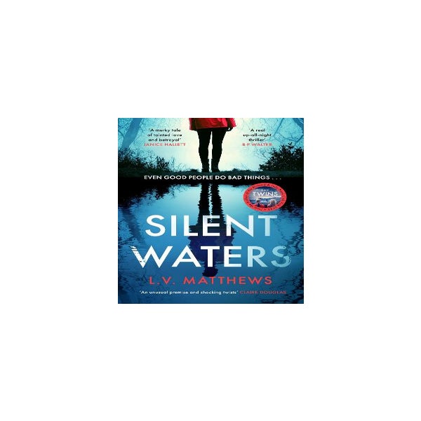 Silent Waters, L.V. Matthews, 9781787399198