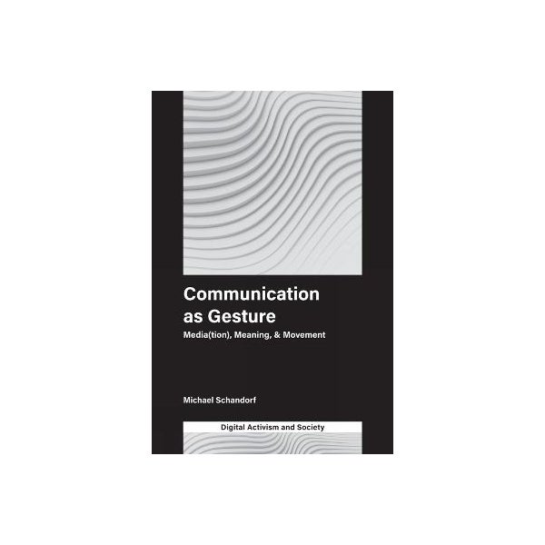 Communication as Gesture -