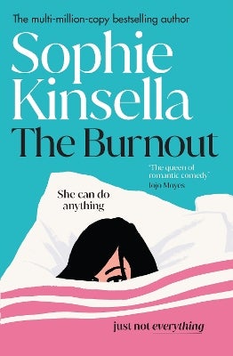 The Burnout By Sophie Kinsella | Paper Plus