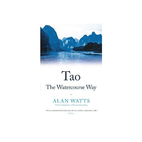 Tao: The Watercourse Way -