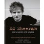 Ed Sheeran: Memories we made: Unseen photographs of my time with Ed -
