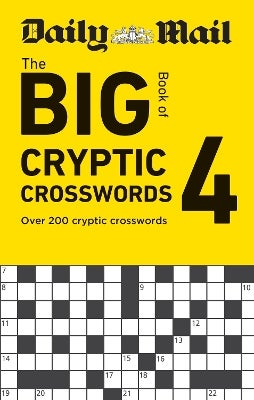 Daily Mail Big Book of Cryptic Crosswords Volume 4 by Daily Mail
