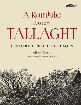 A Ramble About Tallaght By Albert Perris | Paper Plus