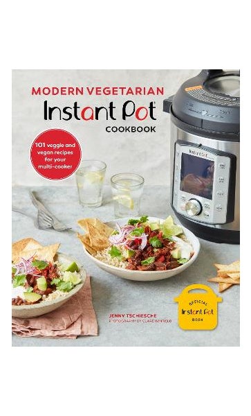 Modern Vegetarian Instant Pot (R) Cookbook by Jenny Tschiesche