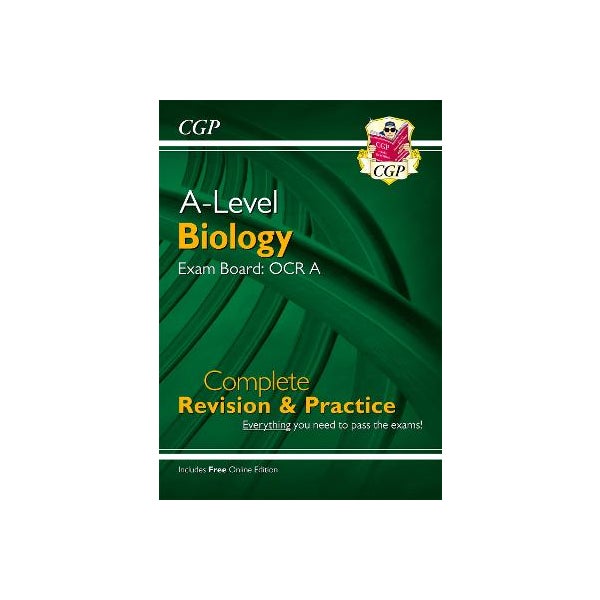 A-Level Biology: OCR A Year 1 & 2 Complete Revision & Practice with Online Edition -