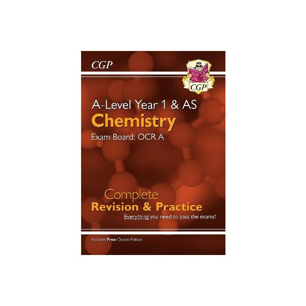 A-Level Chemistry: OCR A Year 1 & AS Complete Revision & Practice with Online Edition -