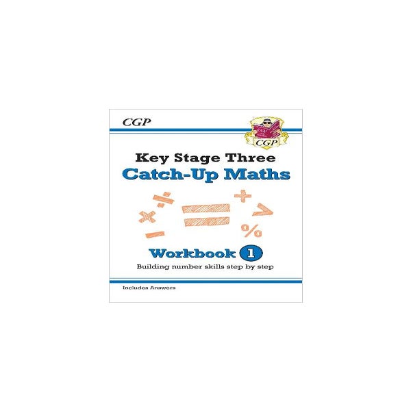 KS3 Maths Catch-Up Workbook 1 (with Answers) -