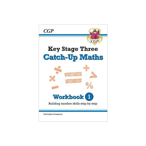 KS3 Maths Catch-Up Workbook 1 (with Answers) -