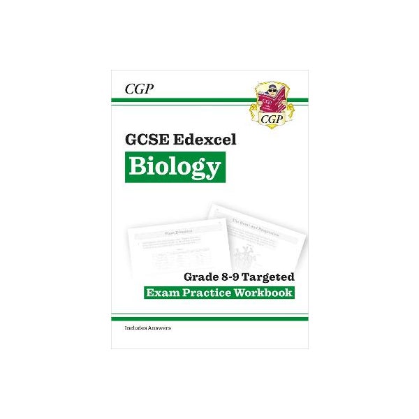 GCSE Biology Edexcel Grade 8-9 Targeted Exam Practice Workbook (includes Answers) -