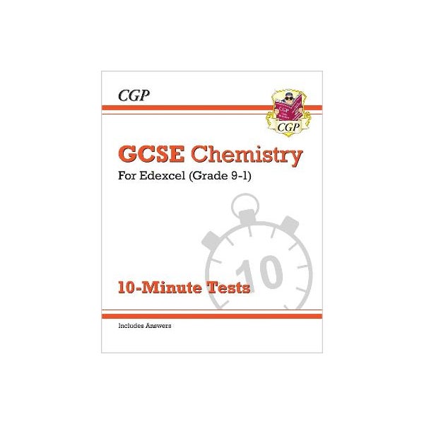 Grade 9-1 GCSE Chemistry: Edexcel 10-Minute Tests (with answers) -