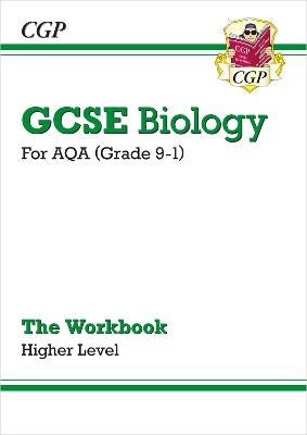 GCSE Biology: AQA Workbook - Higher by CGP Books | Paper Plus