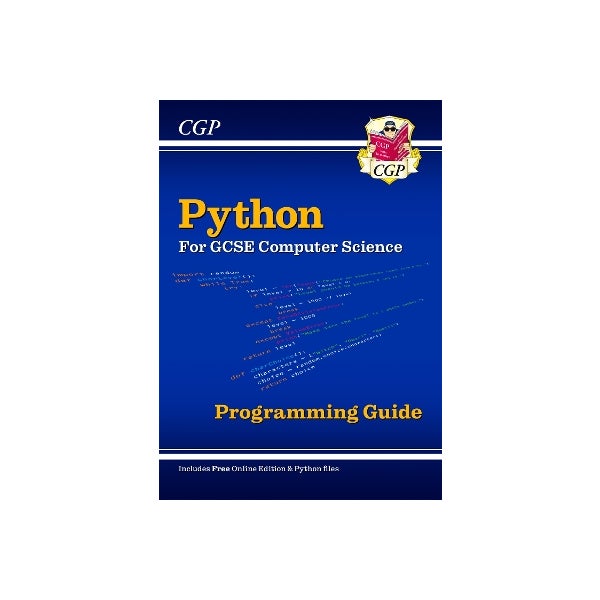 Python Programming Guide for GCSE Computer Science (includes Online ...