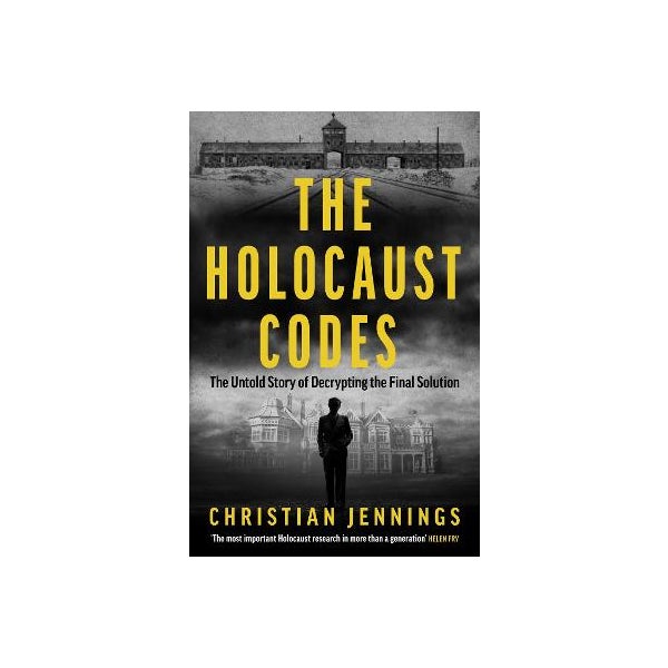 The Nazis Code The Holocaust Codes by Christian Jennings | Paper Plus