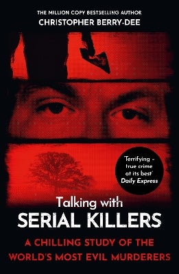Talking with Serial Killers by Christopher BerryDee Paper Plus