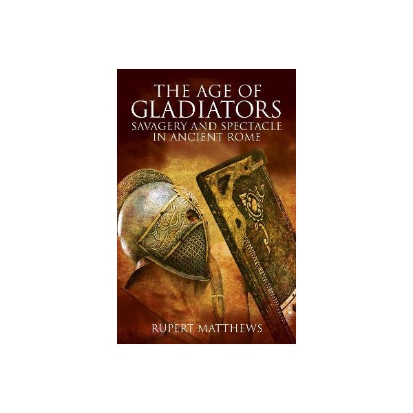 The Age of Gladiators -