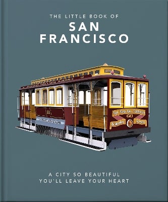 The Little Book of San Francisco by OH Paper Plus