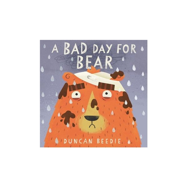A Bad Day for Bear -