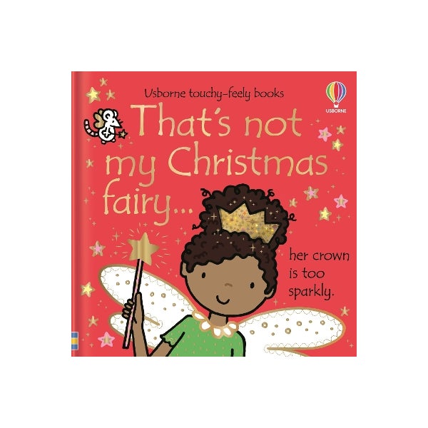 That's not my Christmas Fairy... -