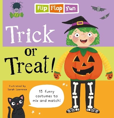 Flip Flap Fun Trick or Treat by Sweet Cherry Publishing Paper Plus
