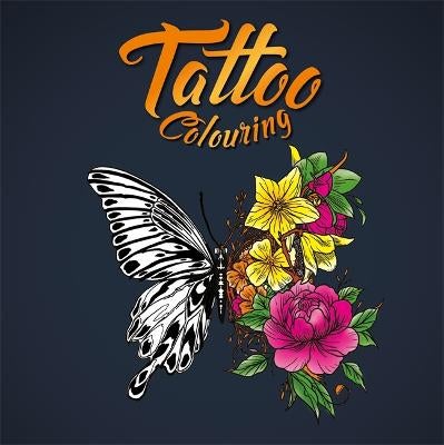 Tattoo Colouring by Igloo Books Ltd | Paper Plus