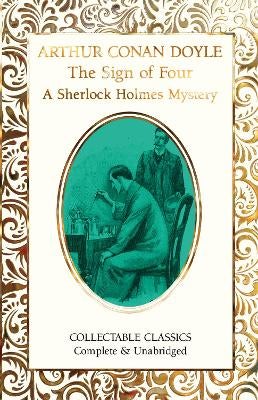The Sign of the Four (A Sherlock Holmes Mystery) by Sir Arthur Conan ...