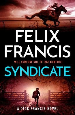 Syndicate by Felix Francis | Paper Plus