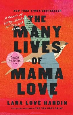 The Many Lives of Mama Love (Oprah's Book Club) by Lara Love