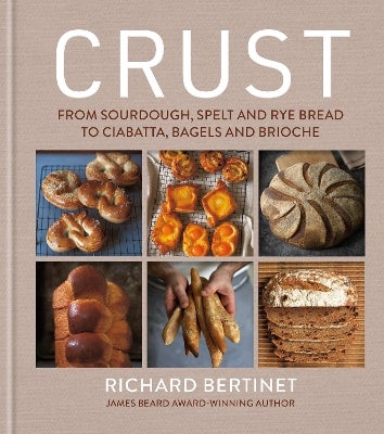 Crust by Richard Bertinet | Paper Plus