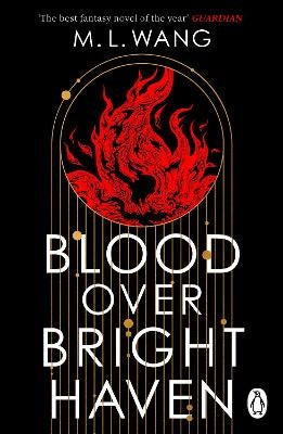 Blood Over Bright Haven by M. L. Wang Paper Plus