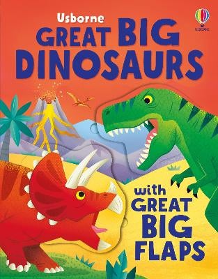 Great Big Dinosaurs (with great big flaps) by Alice Beecham | Paper Plus